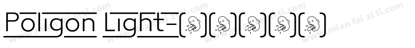 Poligon Light字体转换